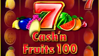 cash and fruits 100